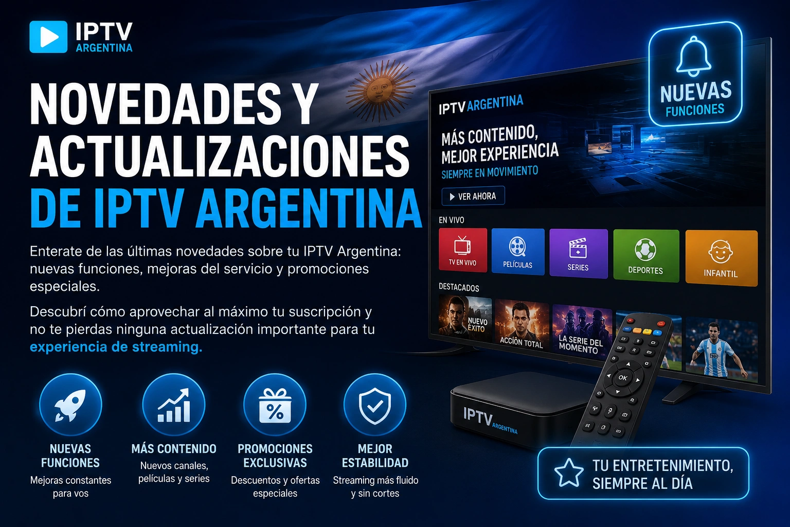 Novedades y Actualizaciones de IPTV Argentina